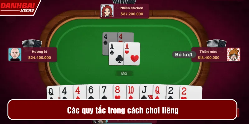 Các quy tắc trong cách chơi liêng