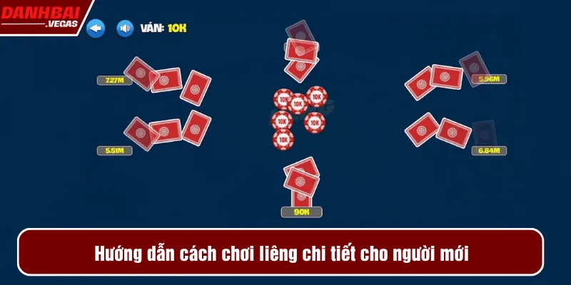 Hướng dẫn cách chơi liêng chi tiết cho người mới