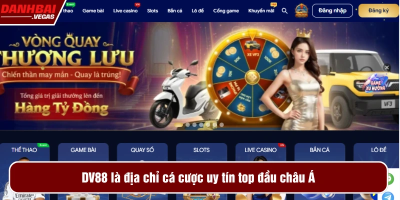 DV88 là nhà cái xanh chín top châu Á