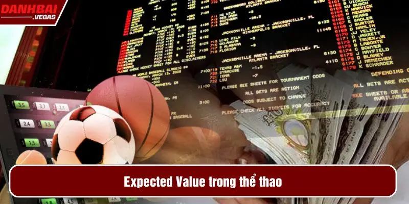 Expected Value trong thể thao