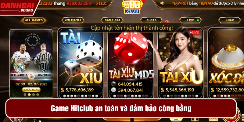 Game Hitclub an toàn và đảm bảo công bằng