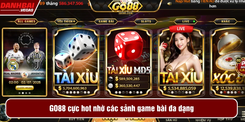 GO88 cực hot nhờ các sảnh game bài đa dạng
